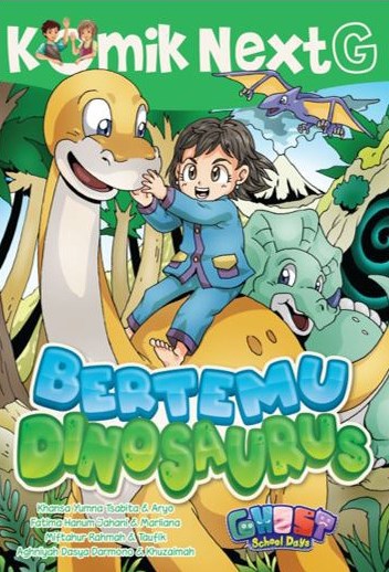 Komik Next G: Bertemu dinosaurus